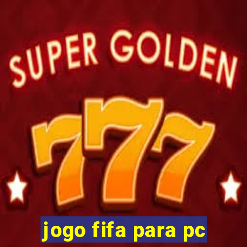 jogo fifa para pc